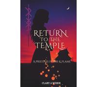 Return to the Temple: A Priestess in Ink & Flame