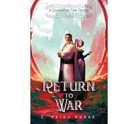 Return to War: A Gexalatian Tales Series Book Three: 3