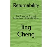 Returnability: The Structural Force of Returning to System Baseline