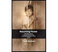 Returning Home: A Memoir