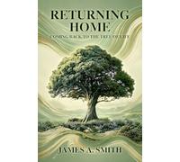 Returning Home: Coming Back to the Tree of Life