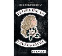 Returning To Ravens Ridge: 1 (The Ravens Ridge Riders)