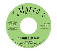 Reuben Bell & The Casanovas - Its Not That Easy + Hummin A Sad Song [Vinilo]
