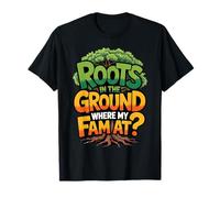 Reunión Familiar 2025 Roots In The Ground Family Matching Camiseta