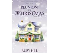 Reunion for Christmas: 9 (Holly Ridge Christmas)