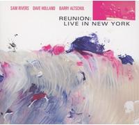 Reunion: Live in New York by unknown (2012-09-25)