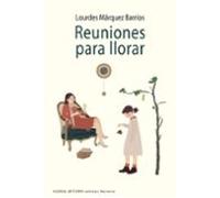 Reuniones Para Llorar
