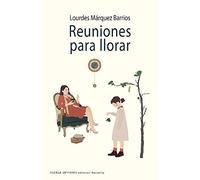 reuniones para Llorar: 518 (Narrativa)