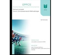 Réussir l’EPPCS en Terminale - Le guide complet pour le Bac: Cours + Méthode + Exercices corrigés
