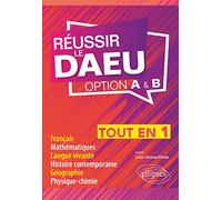Réussir le DAEU - Tout-en-un - Option A et B
