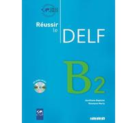 Réussir Le Delf B2