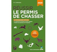 Réussir le permis de chasser