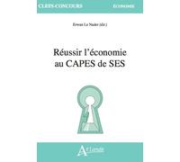 Réussir l'économie au CAPES de SES