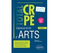 Réussir Lépreuve Écrite Darts - Crpe - Concours 2023-2024 - 2e Édition