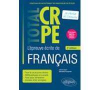 Réussir Lépreuve Écrite De Français - Crpe - Concours 2023-2024 - 2e É