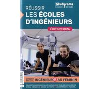Réussir les écoles d'ingénieurs