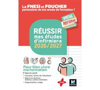 Réussir mes études d'infirmier.e - DEI - Nouveau programme - 2026-2027