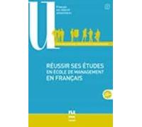 Réussir Ses Études En École De Management En Français : A2-c1 (fle)
