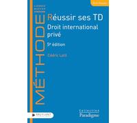 Réussir ses TD - Droit international privé