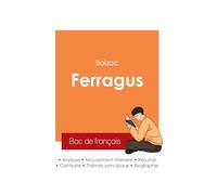 Réussir son Bac de français 2025 : Analyse du roman Ferragus de Balzac