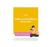 Réussir son Bac de français 2026 : Analyse du roman Justine ou les Malheurs de la vertu du Marquis de Sade