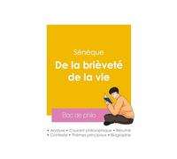Réussir son Bac de philosophie 2026 : Analyse de l'essai De la brièveté de la vie de Sénèque