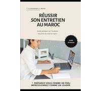 Réussir son entretien au Maroc: Guide complet pour décrocher un emploi au Maroc