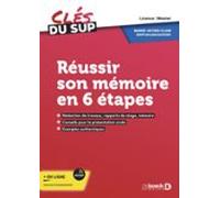 Réussir Son Mémoire En 6 Étapes (ebook)