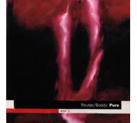 Reuter, Markus & Ian Boddy - Pure