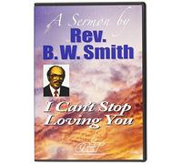 Rev Bw Smith - I Can'T Stop Loving You [USA] [DVD]