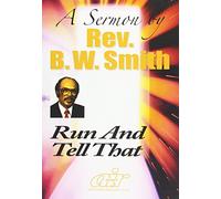 Rev Bw Smith - Run & Tell That [USA] [DVD]