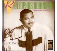 Rev Cleophus Robinson - Some to Care
