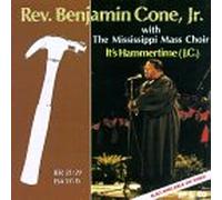 Rev. Cone Benjamin Jr. - It's Hammer Time