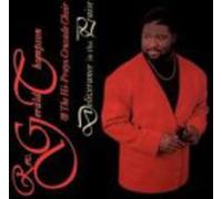 Rev. Gerald Thompson - Deliverance in the Praise
