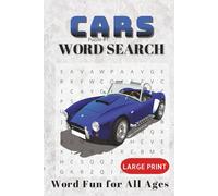 Rev It Up! Car Word Search Fun: 30 Word Search Puzzles with Easy to Read Print about Cars, Automobiles, Hybrids and More | 6x9 inches, 110 pages ... Gift for Vacations, Travel, Holidays, and Free Time