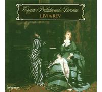 Rev,Livia - Chopin: Preludes, Fantaisie & Berceuse