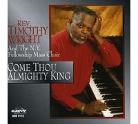 Rev. Timothy Wright - Come Thou Almighty King