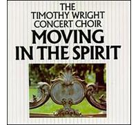 Rev.Timothy Wright - Moving in the Spirit