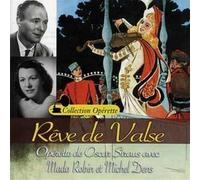 Rêve De Valse - Les Trois Valses