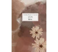 Rêve - The Monthly Dream Planner & Journal: Perfect for a gift to a friend or your partner. Vision Board, Birthday tracker and much more!
