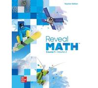Reveal Math Course 1, Teacher Edition, Volume 2 (MATH APPLIC & CONN CRSE)