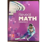 Reveal Math Integrated II, Student Edition
