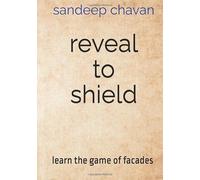 Reveal to Shield: Learn the Game of Facades