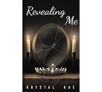 Revealing Me (Tethered to You)