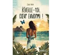 Réveille-toi Coeur Endormi ! (ebook)