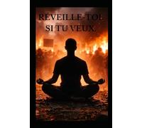 Réveille-toi. Si tu veux.