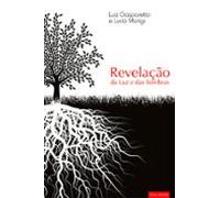 Revelação Da Luz E Das Sombras Nova Edição (ebook)