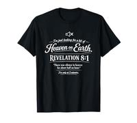 Revelación Divertida 8 1 Silencio en el Cielo Cristianismo Camiseta