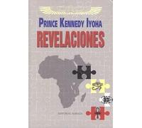 Revelaciones | Prince Kennedy Iyoha