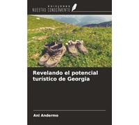 Revelando el potencial turístico de Georgia